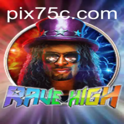 Descubra o Mundo Vibrante de RaveHigh e as Inovações de 75C.COM